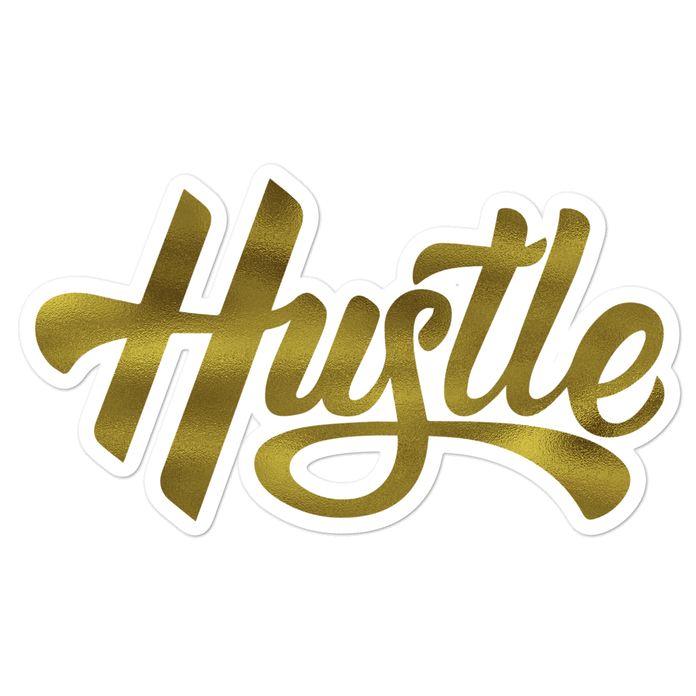 Gold Hustle - Stickers - 7onetees