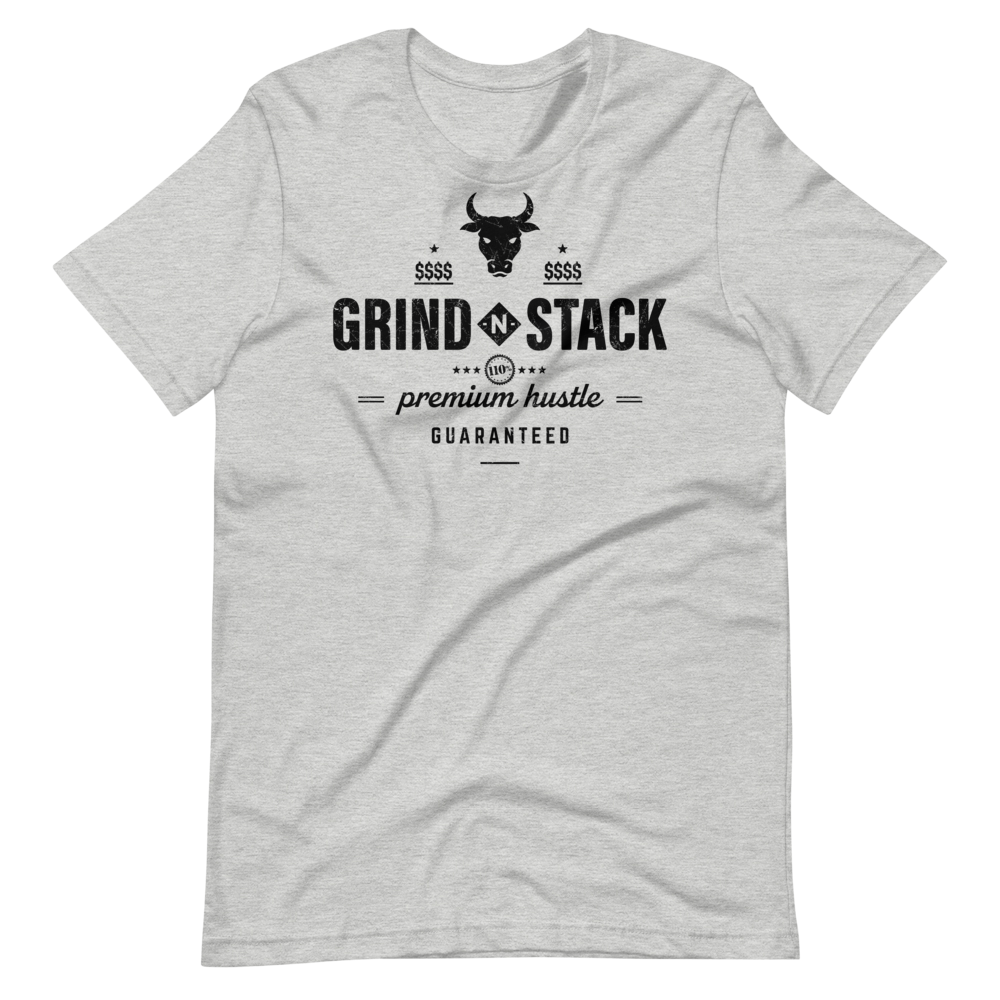 Grind -N- Stack - Men&#39;s/Unisex Tee - 7onetees
