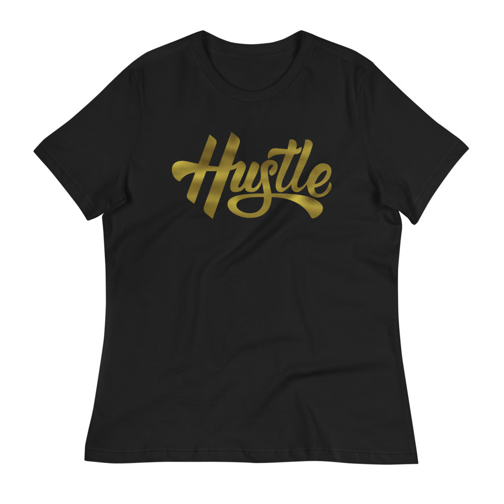 Gold Hustle - Women&#39;s Relaxed Tee