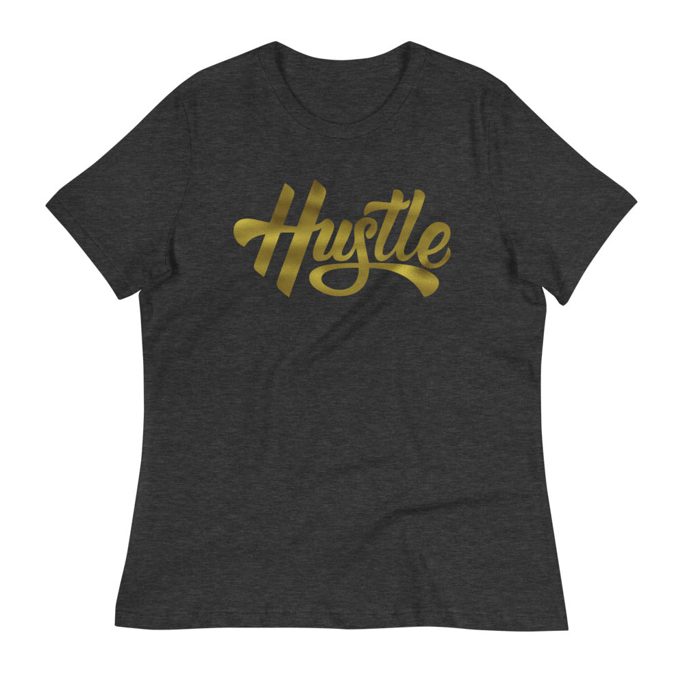 Gold Hustle - Women&#39;s Relaxed Tee