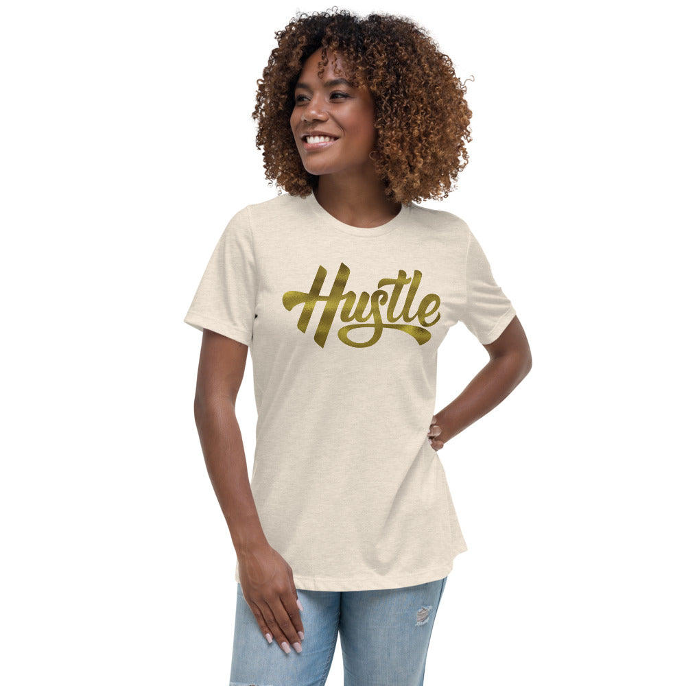 Gold Hustle - Women&#39;s Relaxed Tee