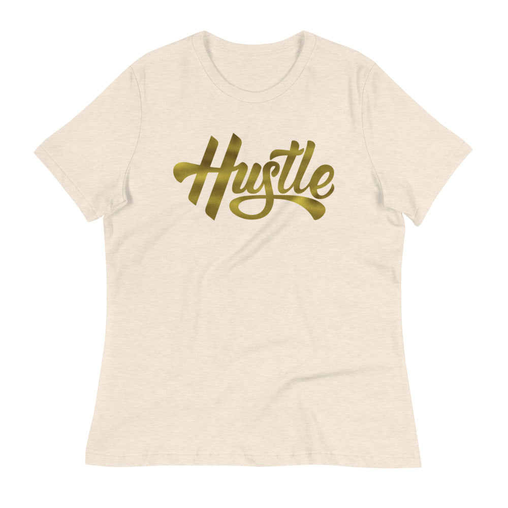 Gold Hustle - Women&#39;s Relaxed Tee