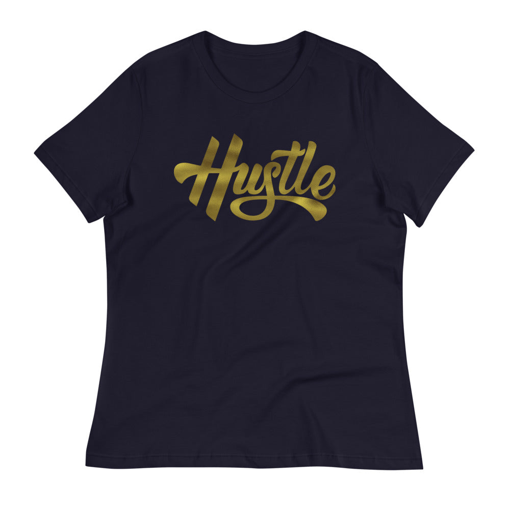 Gold Hustle - Women&#39;s Relaxed Tee